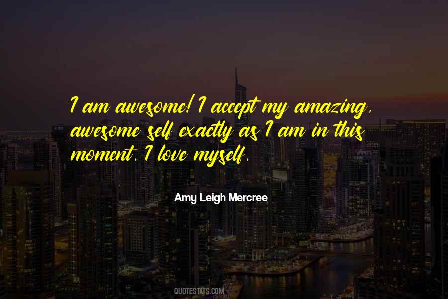 That Awesome Moment Sayings #952965