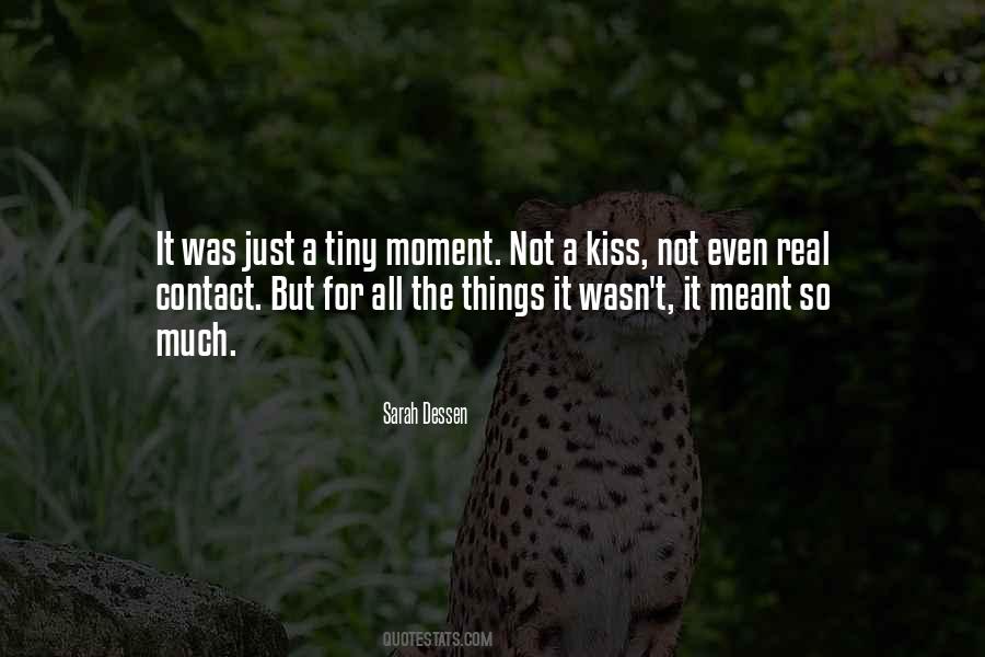 Sweet Moment Sayings #1560180