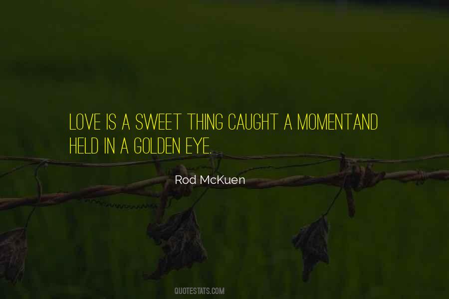Sweet Moment Sayings #533125