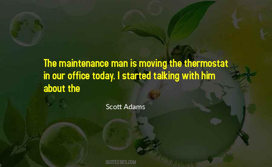 Maintenance Man Sayings #1779731