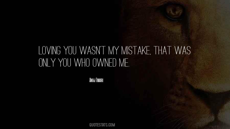 My Mistake Sayings #36171