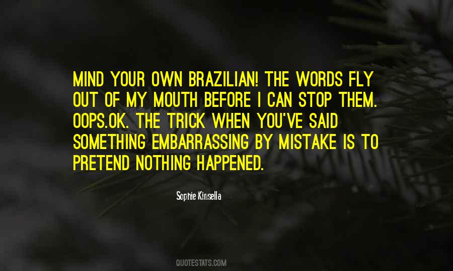 My Mistake Sayings #56168