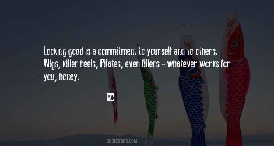 Quotes About Commitment #1603456