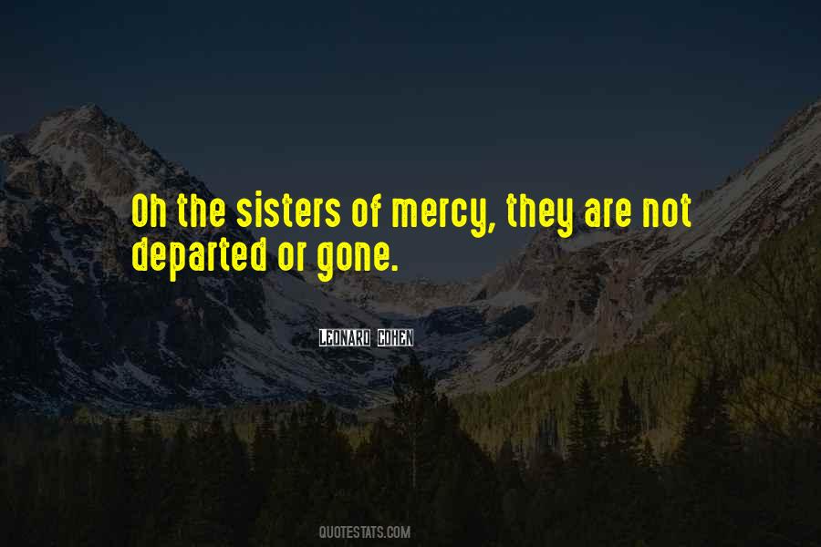 Sisters Of Mercy Sayings #558973