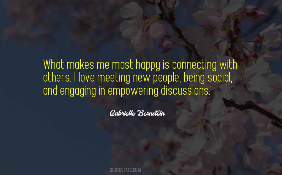 Quotes About Engaging Others #1031290