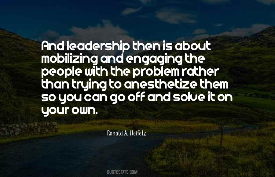 Quotes About Engaging Others #113339