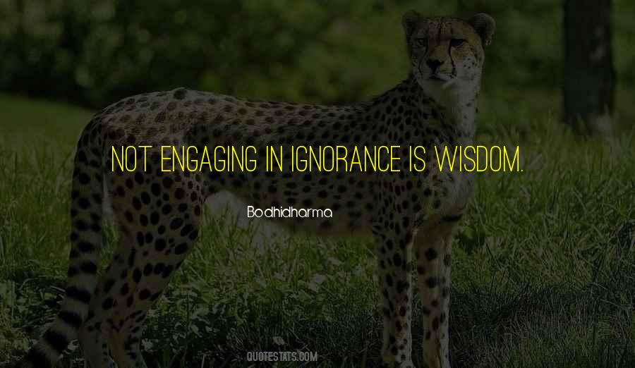 Quotes About Engaging Others #140210