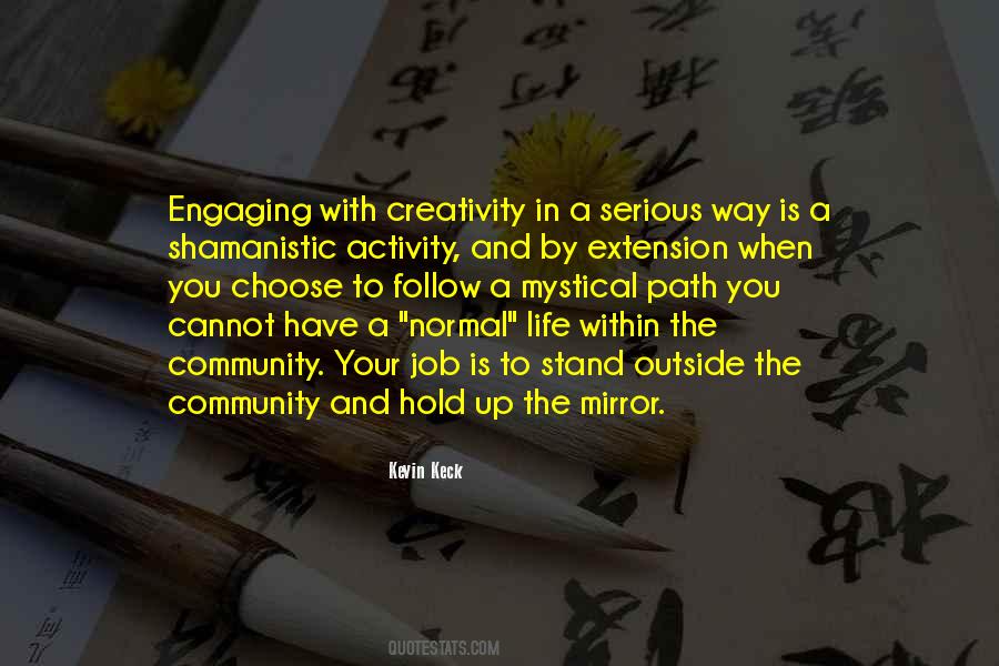 Quotes About Engaging Others #71748