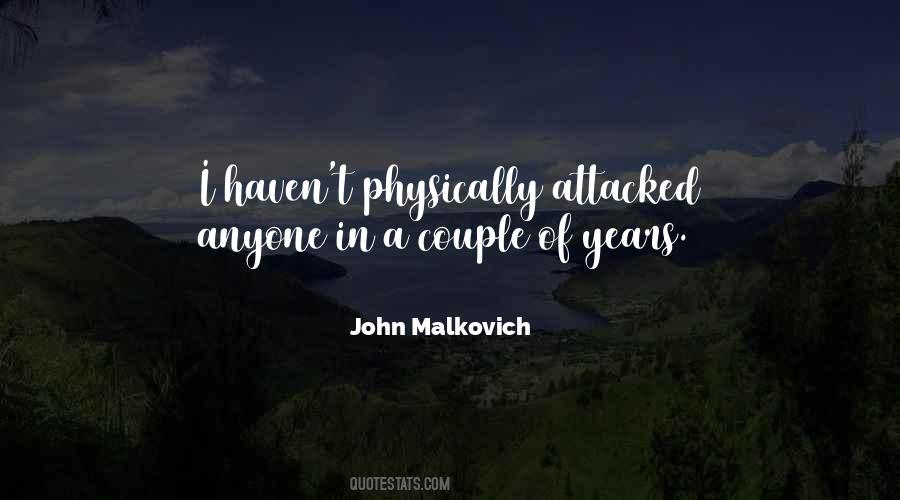 John Malkovich Sayings #1175839