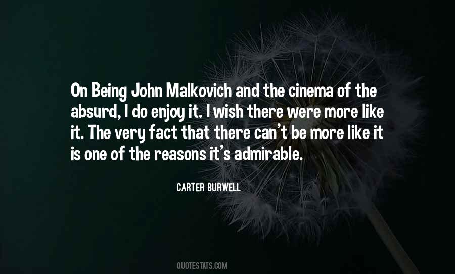 John Malkovich Sayings #310897