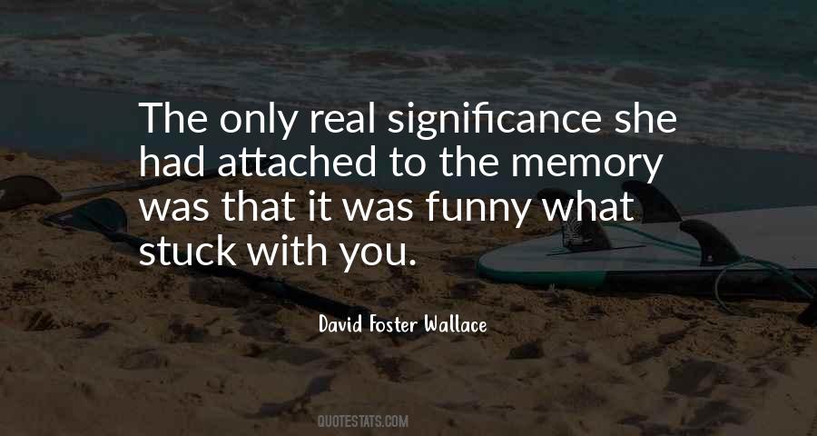 Funny Memory Sayings #1360878