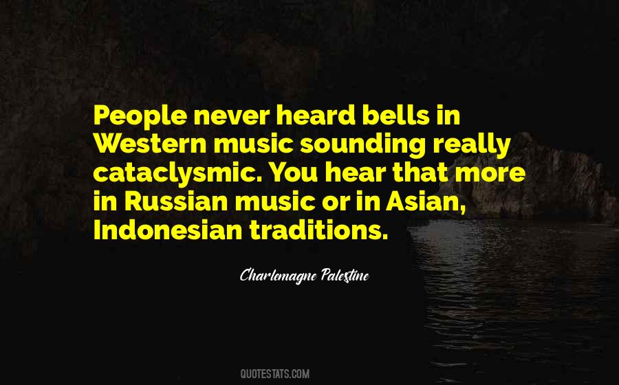 Quotes About Western Music #1301237