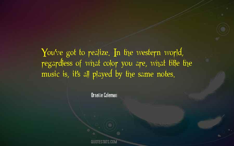 Quotes About Western Music #1672537