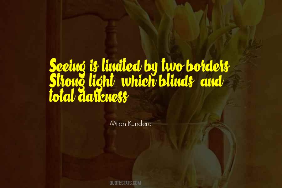 Quotes About Blinds #978380