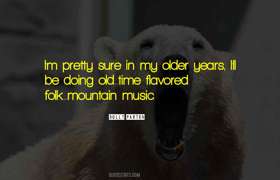 Old Mountain Sayings #401905