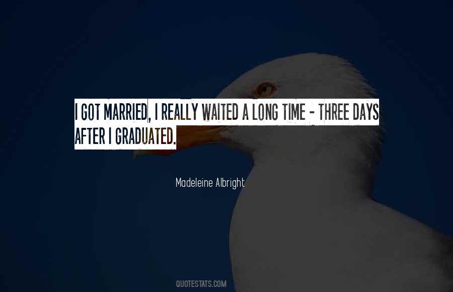 Got Married Sayings #1045868