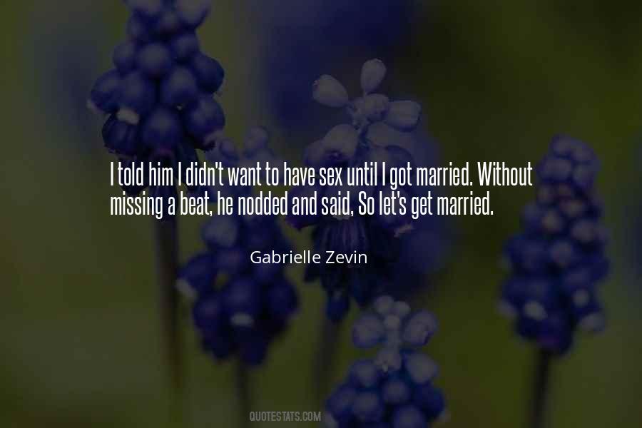 Got Married Sayings #1447542