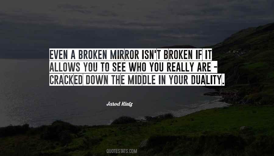 Broken Mirror Sayings #466051