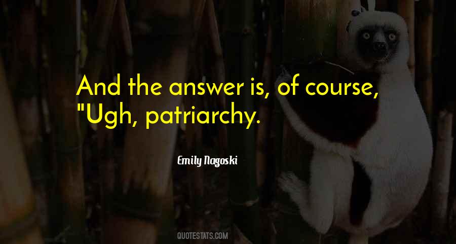 Quotes About Patriarchy #1255137