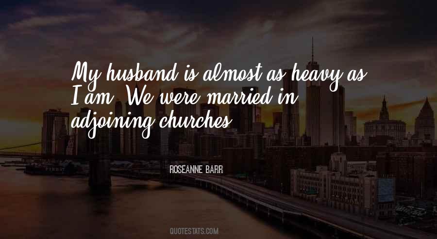 Almost Married Sayings #1528404