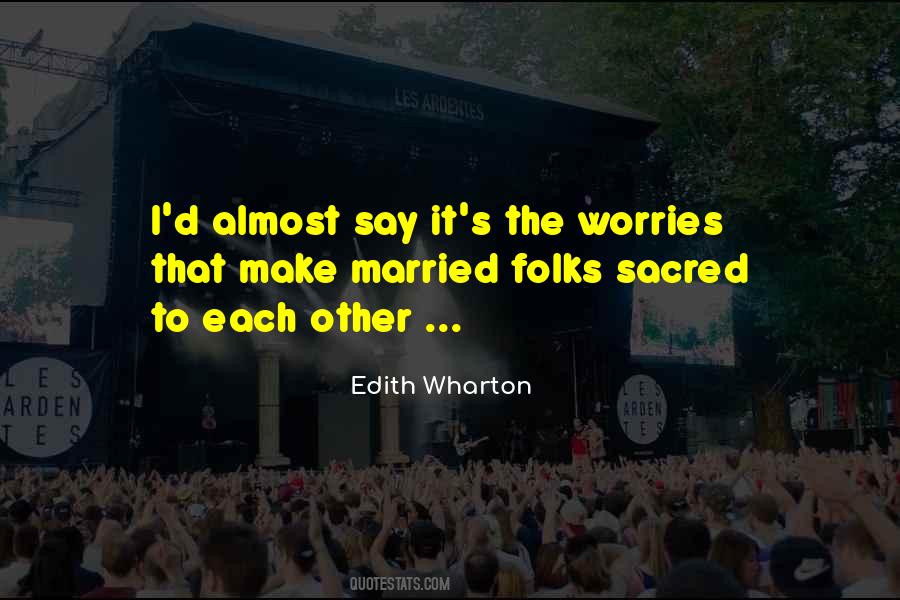 Almost Married Sayings #605819