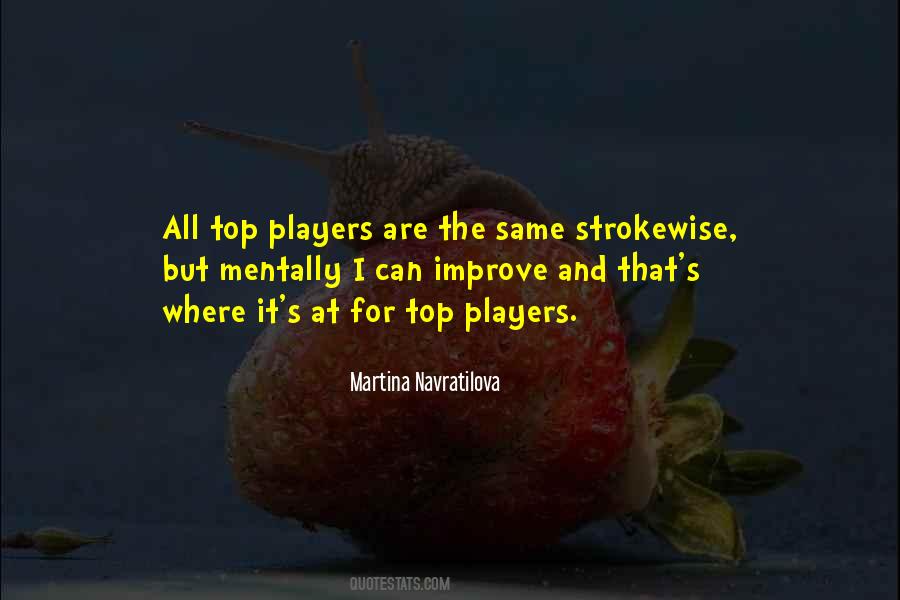 Martina Navratilova Sayings #1020778