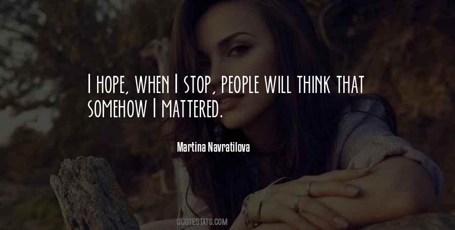 Martina Navratilova Sayings #1472077