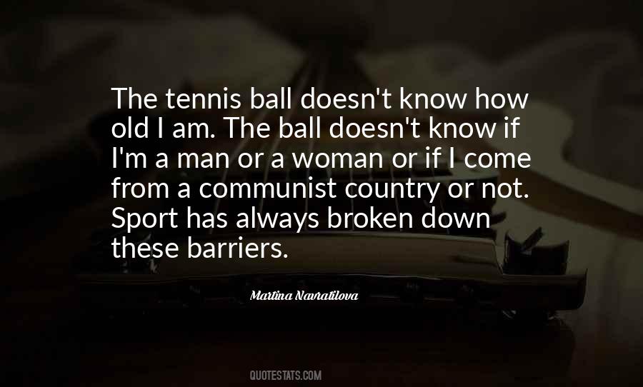 Martina Navratilova Sayings #790867