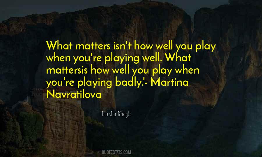 Martina Navratilova Sayings #950488