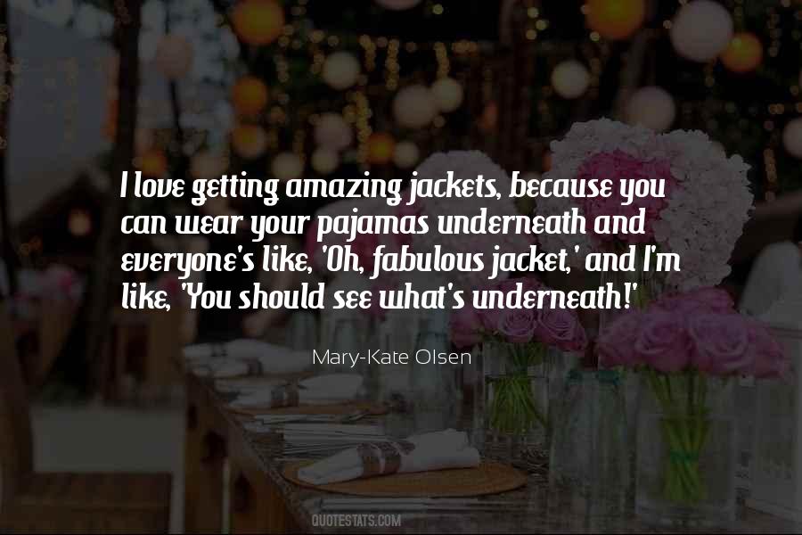 Mary Kate Olsen Sayings #1200141