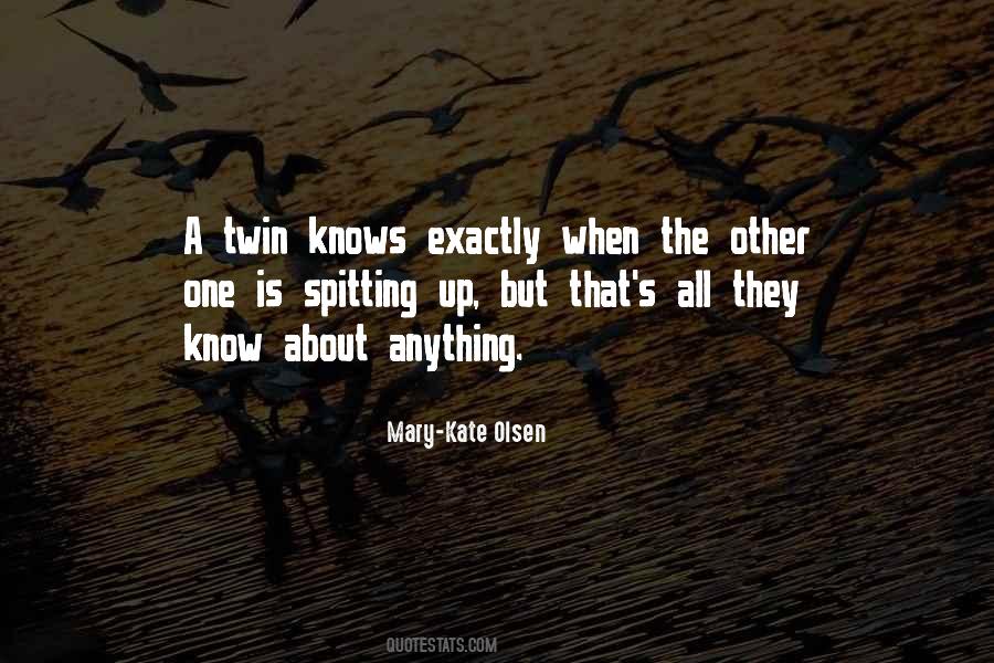 Mary Kate Olsen Sayings #1260369