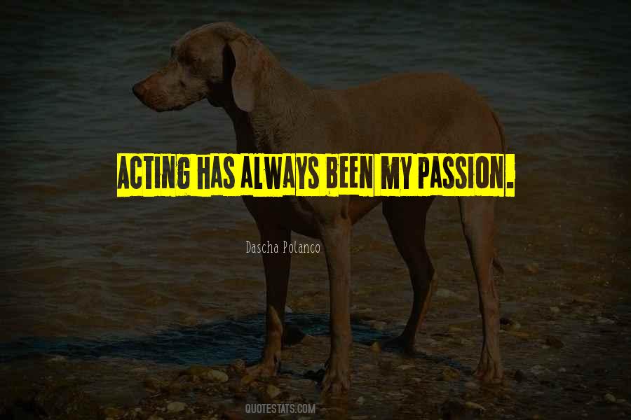 My Passion Sayings #1280796