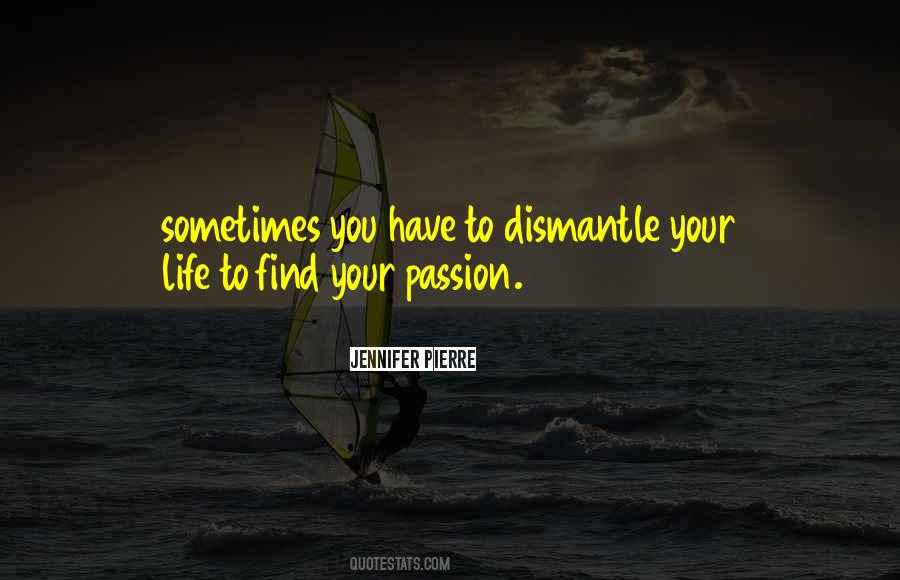 Find Your Passion Sayings #1444504