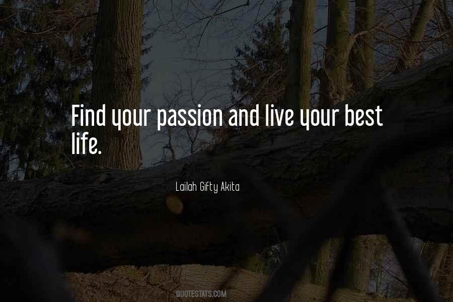 Find Your Passion Sayings #925405