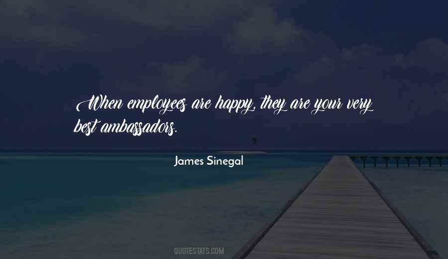 Quotes About Happy Employees #1414528