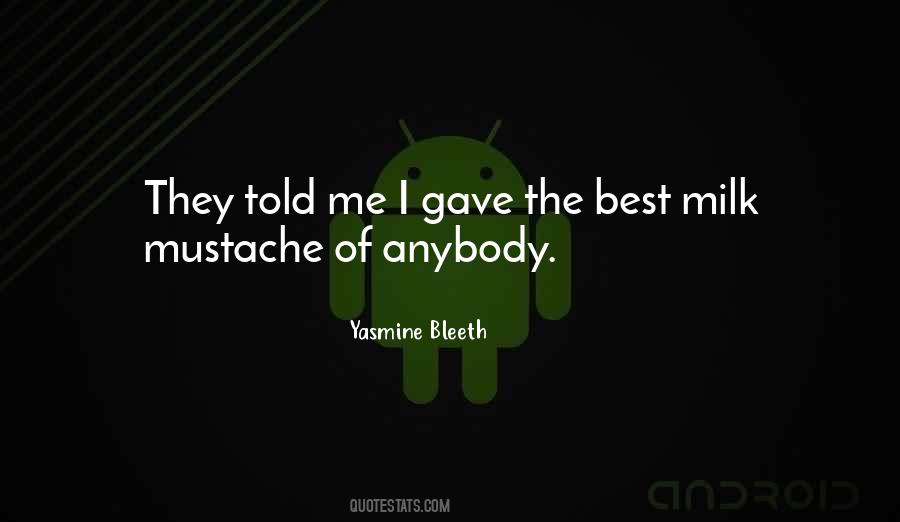 Best Mustache Sayings #1395619