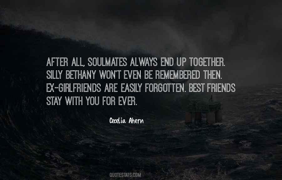 Quotes About Forgotten Best Friends #1581078