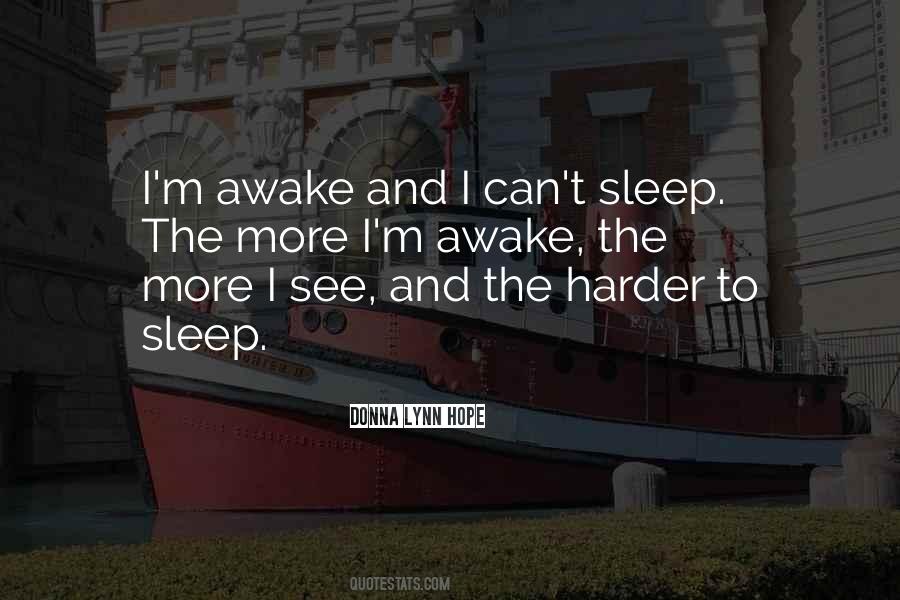 Quotes About Can't Sleep #1345933