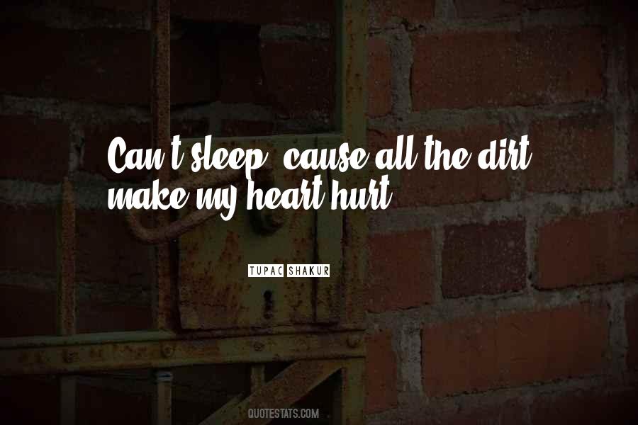 Quotes About Can't Sleep #1503941