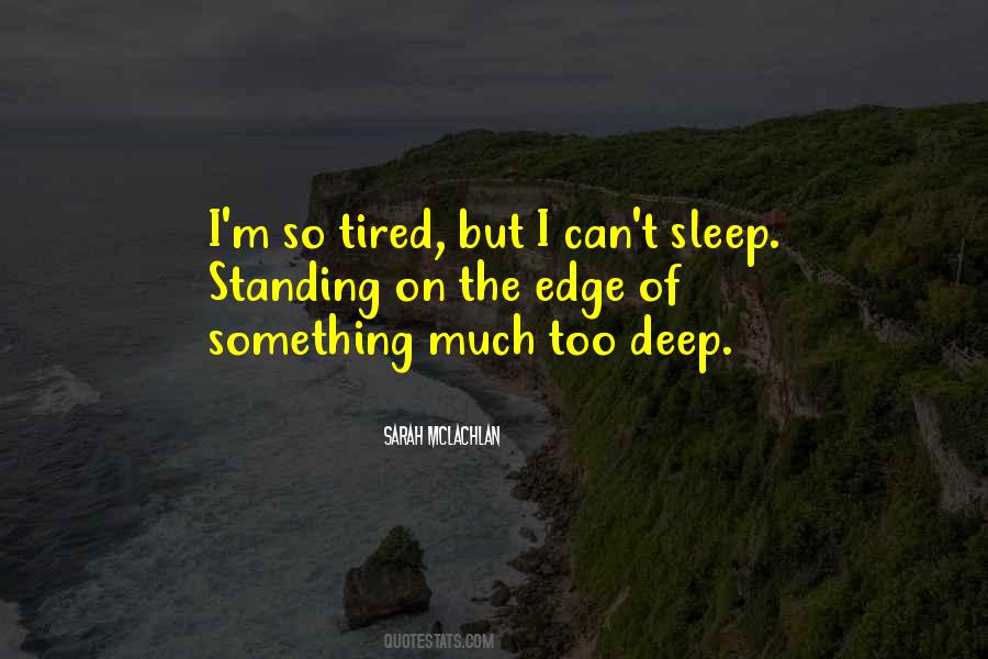 Quotes About Can't Sleep #300002