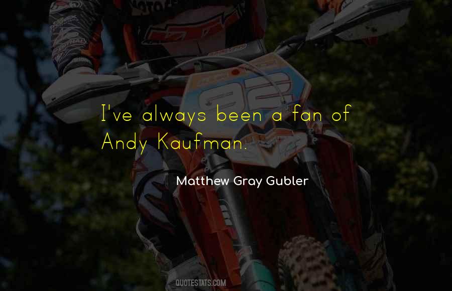 Matthew Gray Gubler Sayings #143185