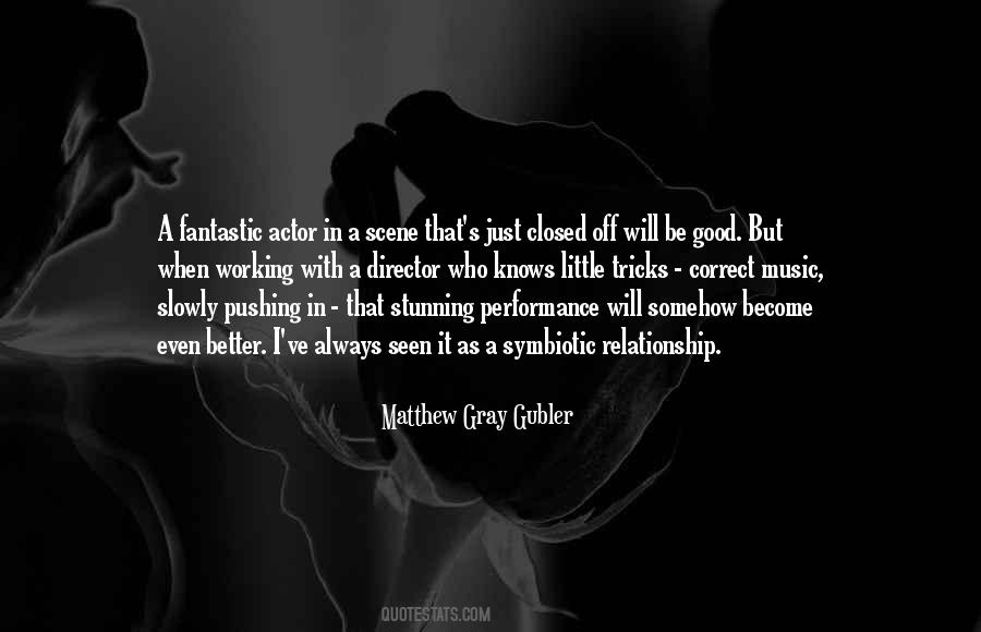 Matthew Gray Gubler Sayings #1858772