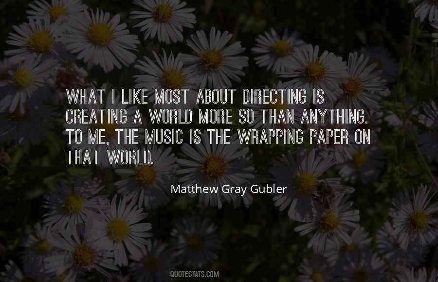 Matthew Gray Gubler Sayings #941998
