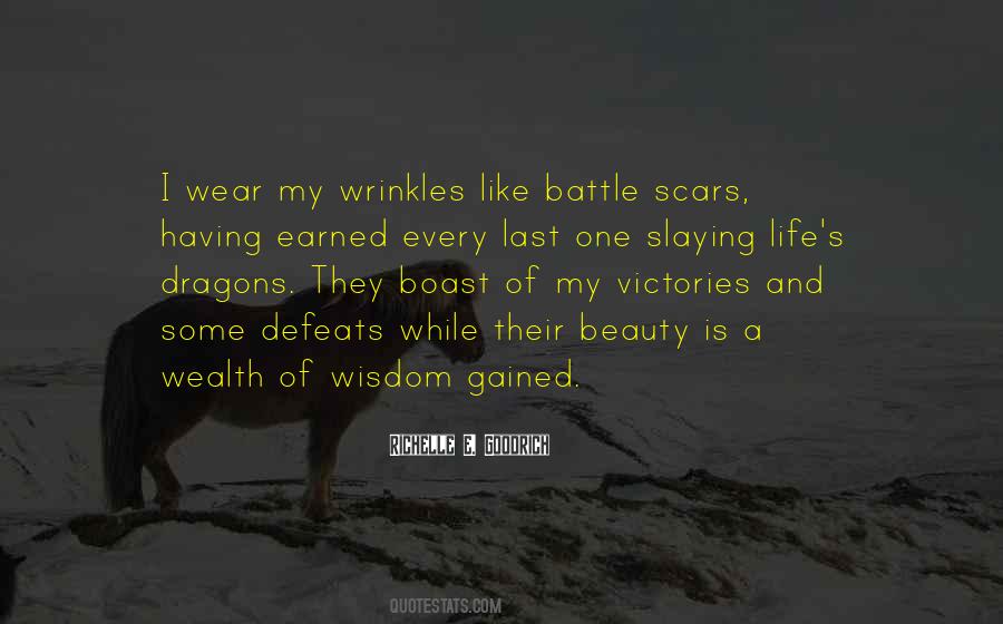 Quotes About Battle Scars #1352514