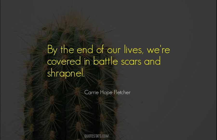 Quotes About Battle Scars #1816916