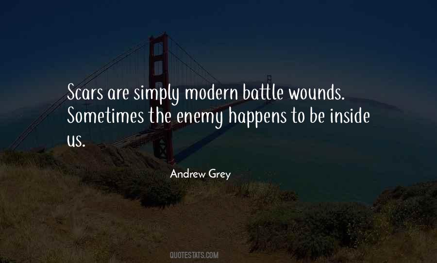 Quotes About Battle Scars #1834323
