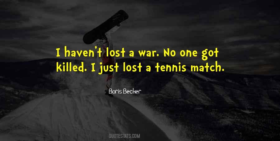 Tennis Match Sayings #1470328