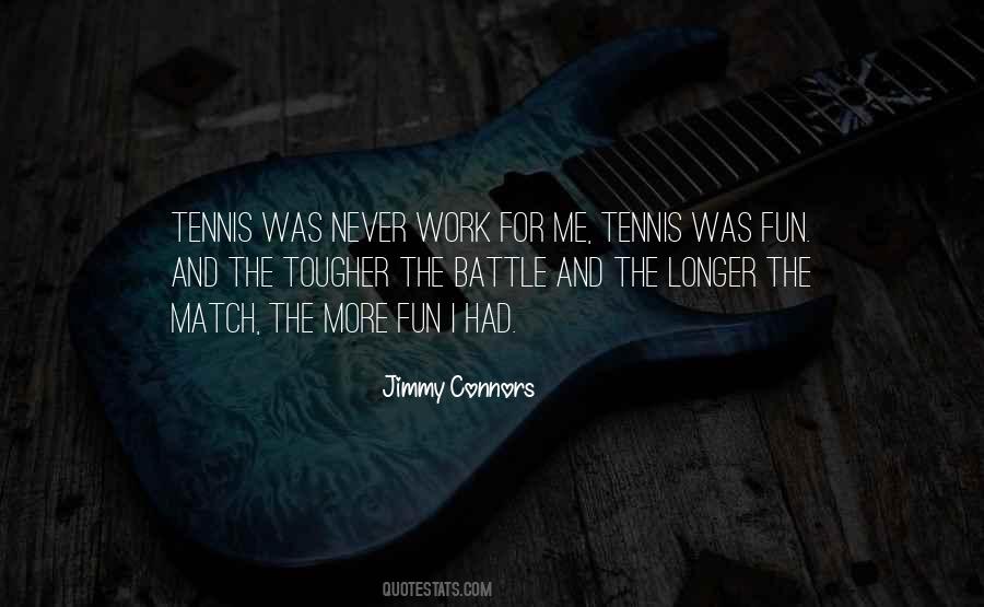 Tennis Match Sayings #1632241