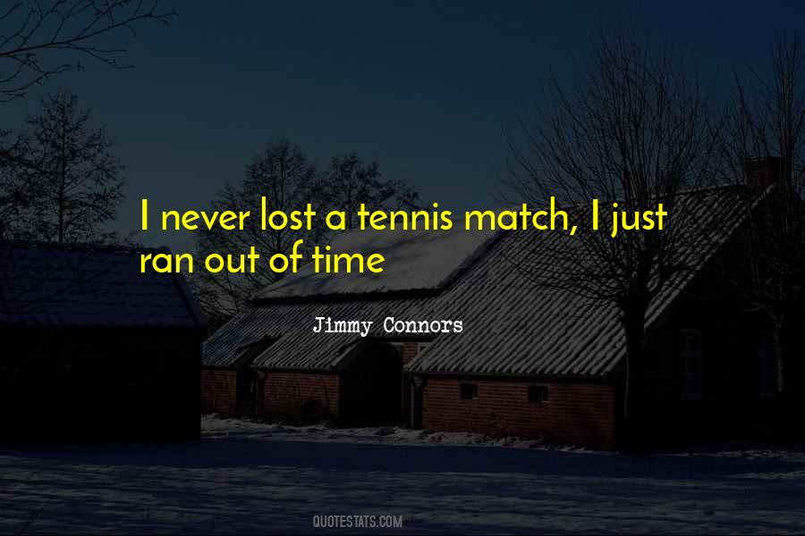 Tennis Match Sayings #1763440