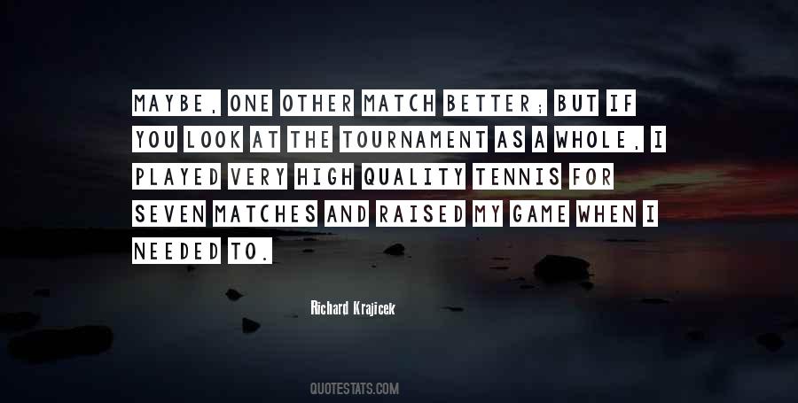 Tennis Match Sayings #1771629